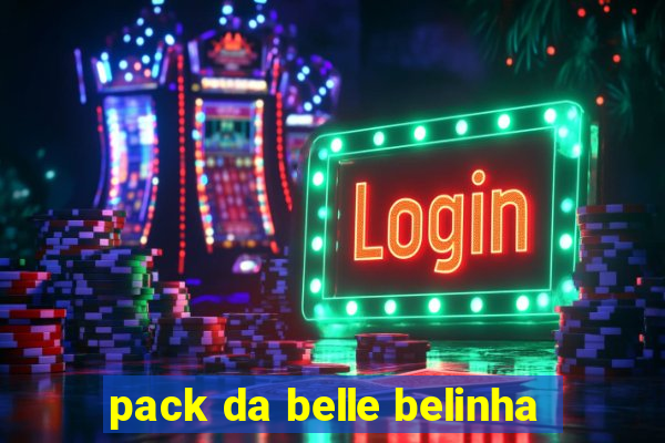 pack da belle belinha